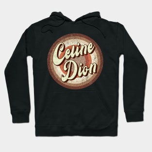 Vintage brown exclusive - Celine Dion Hoodie